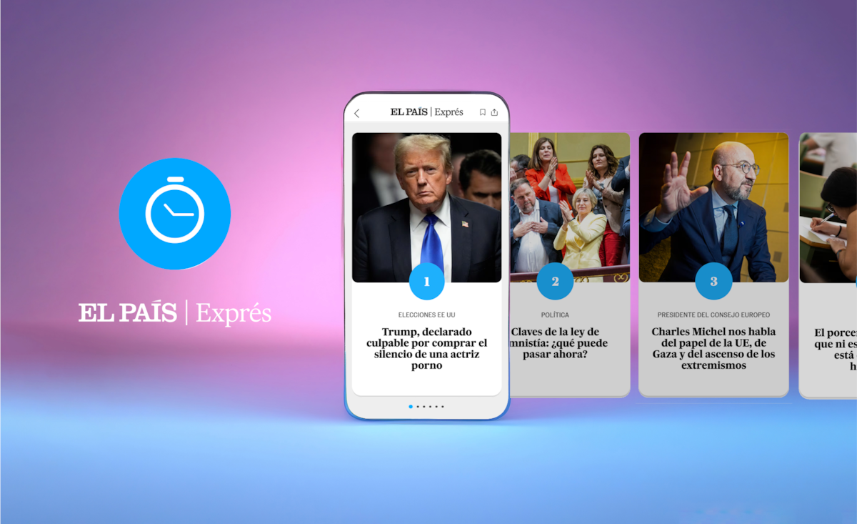 Llega EL PAÍS Exprés, una nueva forma de entender lo esencial del día | EL PAÍS que hacemos | EL PAÍS