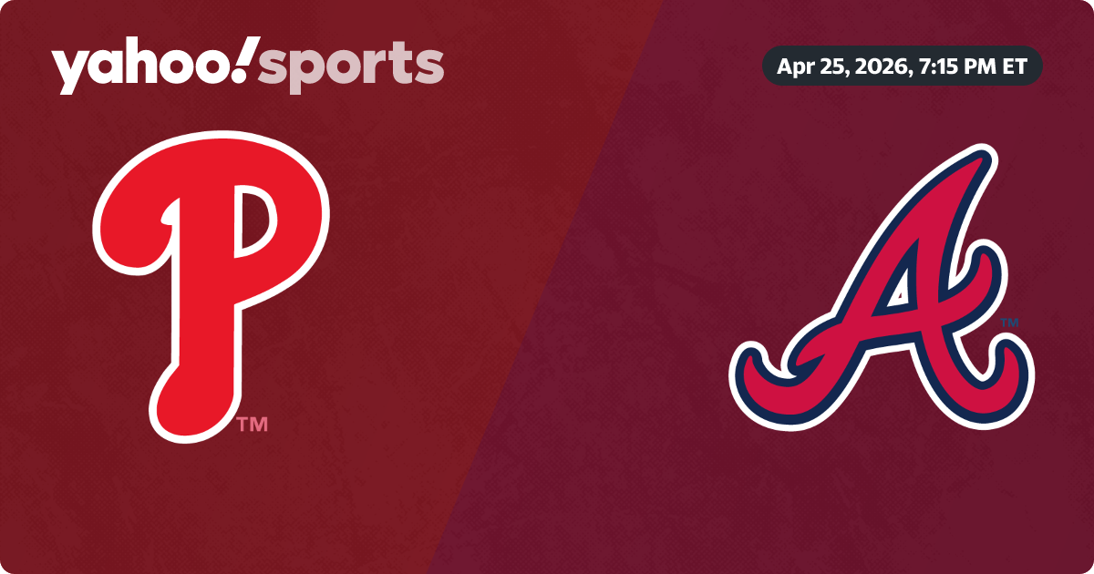 Philadelphia Phillies @ Atlanta Braves: Live game updates, stats, play-by-play - Yahoo Sports